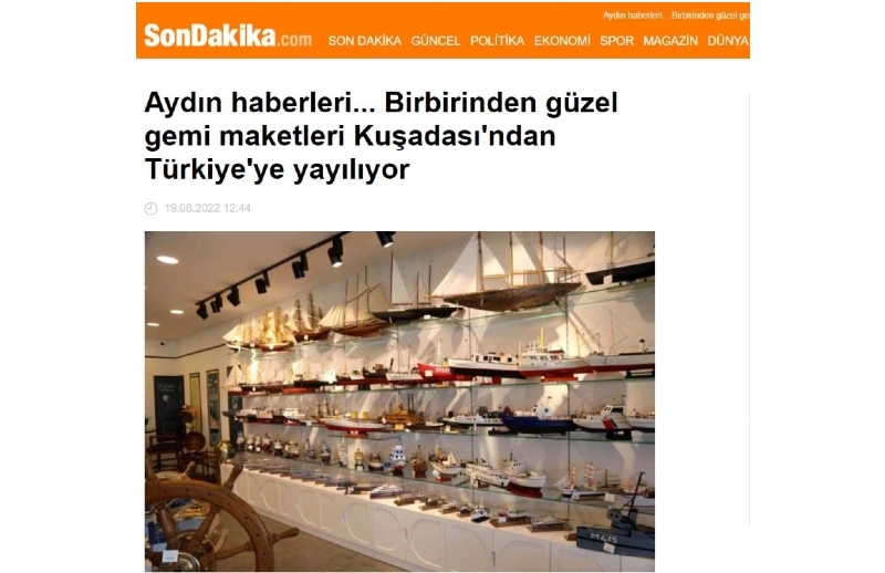 Models of ships, each more beautiful than the other, are spreading from Kuşadası to Turkey.